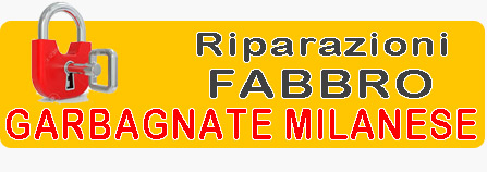 Fabbro Garbagnate Milanese